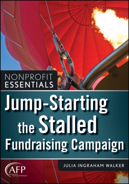 Jump-Starting the Stalled Fundraising Campaign, Paperback / softback Book