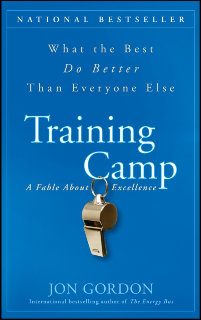 Training Camp : What the Best Do Better Than Everyone Else, PDF eBook