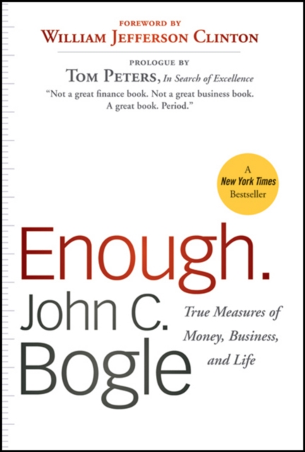 Enough : True Measures of Money, Business, and Life, Paperback / softback Book