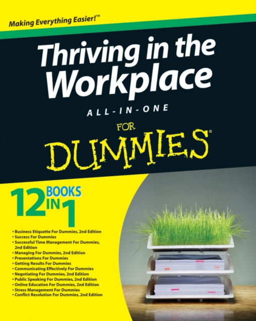 Thriving in the Workplace All-in-One For Dummies, Paperback Book