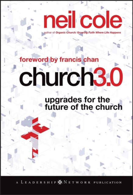 Church 3.0 : Upgrades for the Future of the Church, EPUB eBook