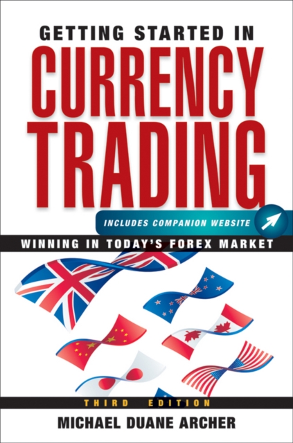 Getting Started in Currency Trading : Winning in Today's Forex Market, PDF eBook