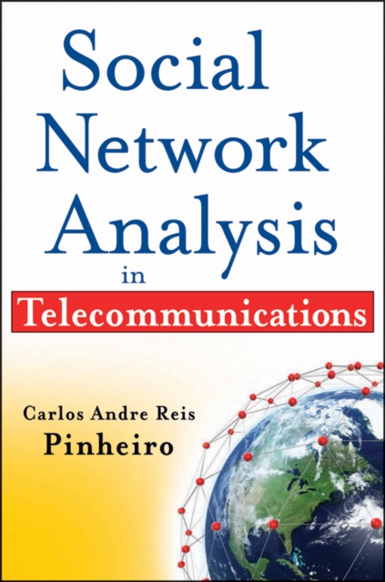 Social Network Analysis in Telecommunications, Hardback Book