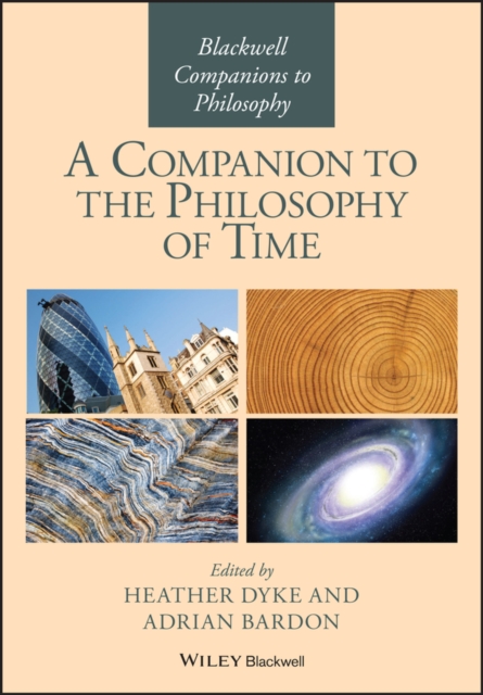 A Companion to the Philosophy of Time, Hardback Book