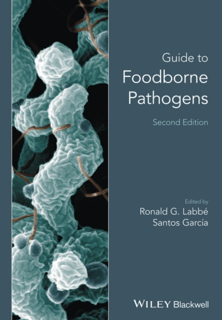 Guide to Foodborne Pathogens, Hardback Book