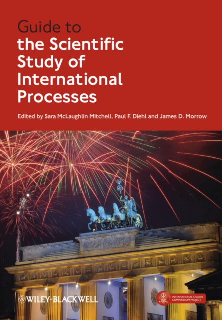 Guide to the Scientific Study of International Processes, Hardback Book