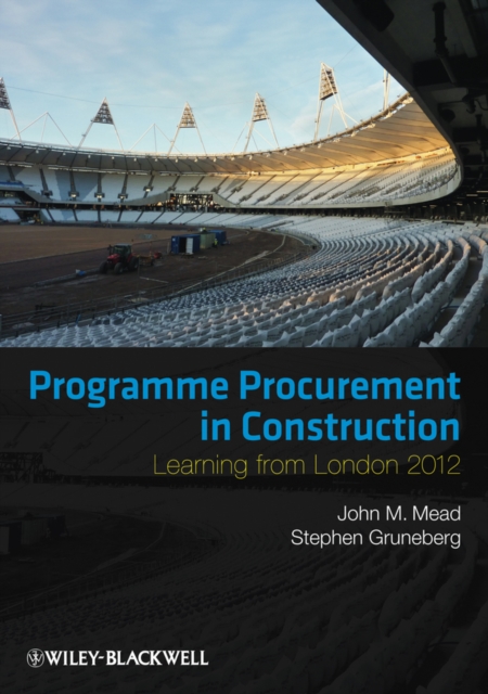 Programme Procurement in Construction : Learning from London 2012, Paperback / softback Book