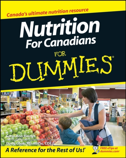 Nutrition For Canadians For Dummies, EPUB eBook