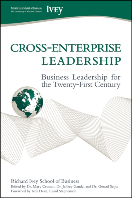 Cross-Enterprise Leadership : Business Leadership for the Twenty-First Century, Hardback Book