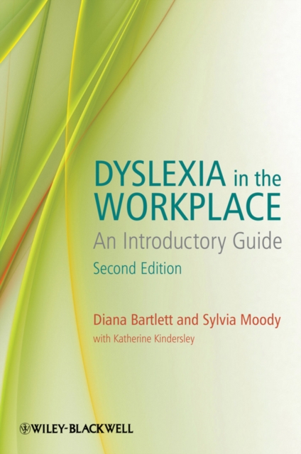 Dyslexia in the Workplace : An Introductory Guide, Paperback / softback Book