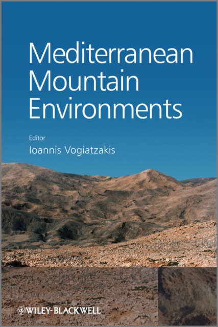 Mediterranean Mountain Environments, Hardback Book