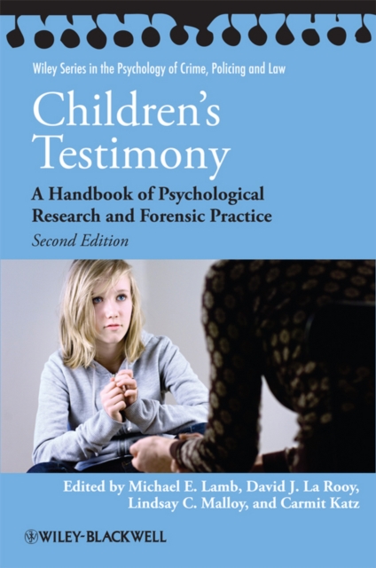 Children's Testimony : A Handbook of Psychological Research and Forensic Practice, Paperback / softback Book