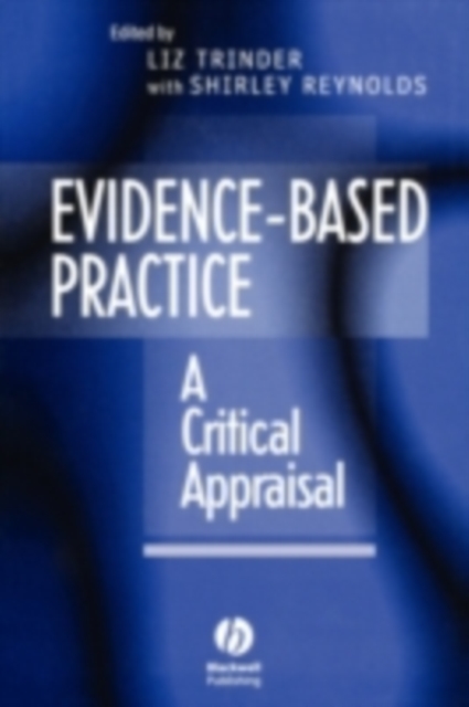 Evidence-Based Practice : A Critical Appraisal, PDF eBook