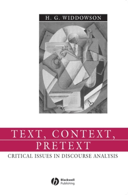 Text, Context, Pretext : Critical Issues in Discourse Analysis, PDF eBook