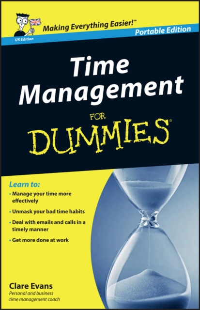 Time Management For Dummies - UK, Paperback / softback Book