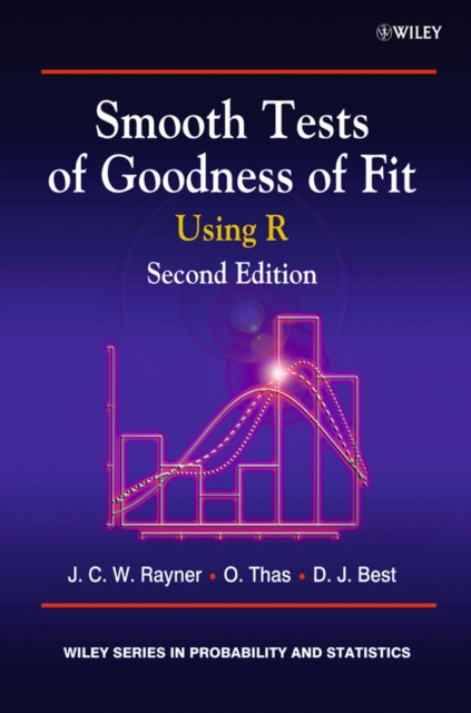 Smooth Tests of Goodness of Fit : Using R, Hardback Book