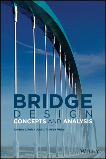 Bridge Design : Concepts and Analysis, Hardback Book