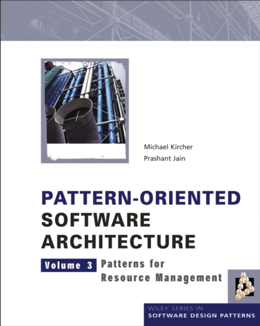 Pattern-Oriented Software Architecture, Patterns for Resource Management, Hardback Book