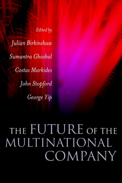 The Future of the Multinational Company, Hardback Book