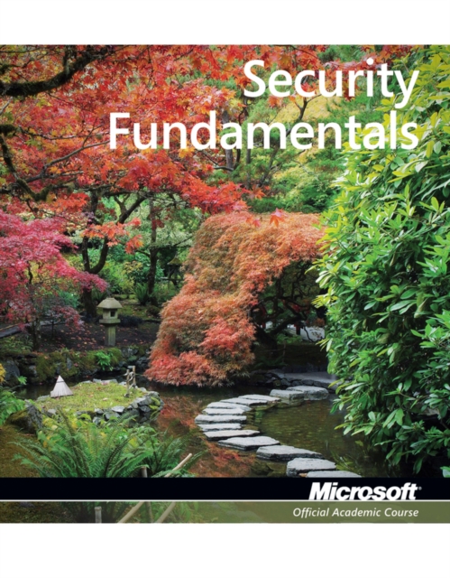 Exam 98-367 Security Fundamentals, Paperback / softback Book