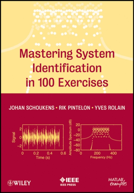 Mastering System Identification in 100 Exercises, Paperback / softback Book
