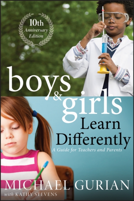 Boys and Girls Learn Differently! A Guide for Teachers and Parents, EPUB eBook