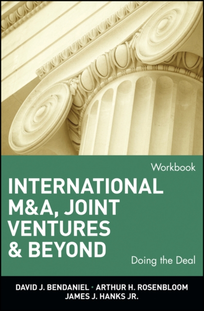 International M&A, Joint Ventures, and Beyond: Doing the Deal, Workbook, Paperback / softback Book