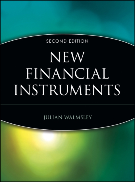 New Financial Instruments, Paperback / softback Book