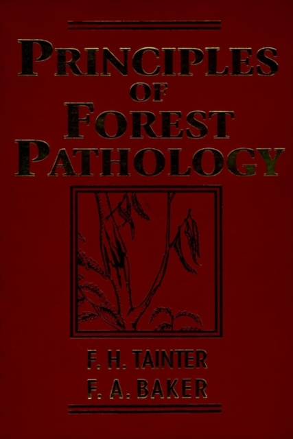 Principles of Forest Pathology, Hardback Book