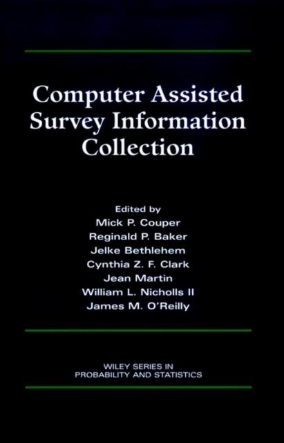 Computer Assisted Survey Information Collection, Hardback Book