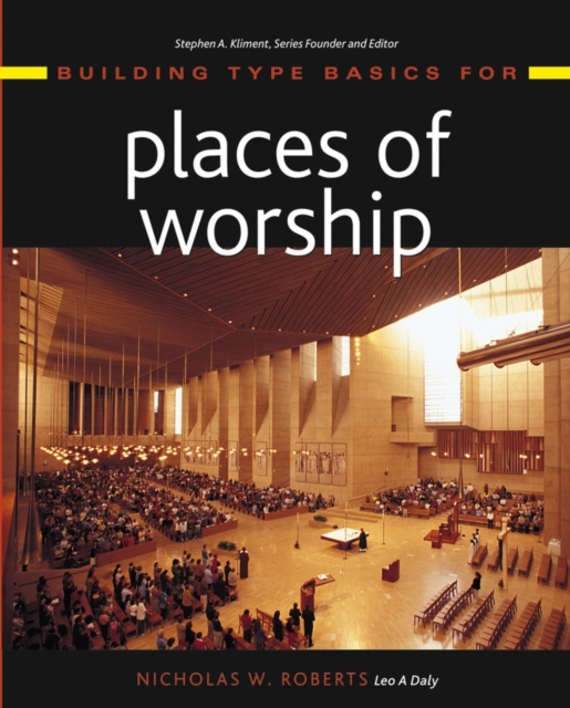 Building Type Basics for Places of Worship, Hardback Book
