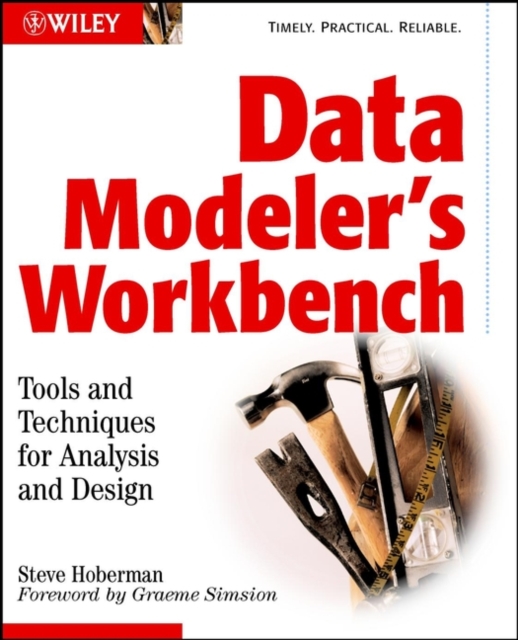 Data Modeler's Workbench : Tools and Techniques for Analysis and Design, PDF eBook