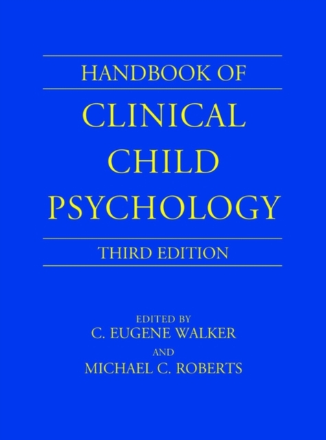 Handbook of Clinical Child Psychology, Hardback Book