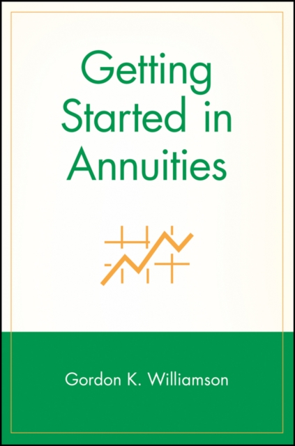 Getting Started in Annuities, Paperback / softback Book