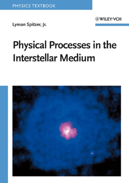Physical Processes in the Interstellar Medium, Paperback / softback Book