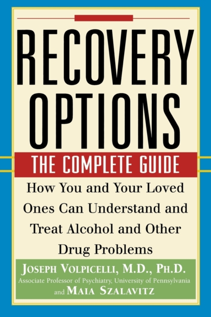 Recovery Options : The Complete Guide, Paperback / softback Book
