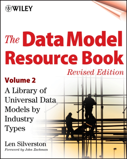 The Data Model Resource Book, Volume 2 : A Library of Universal Data Models by Industry Types, Paperback / softback Book