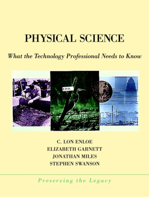 Physical Science : What the Technology Professional Needs to Know, Paperback / softback Book
