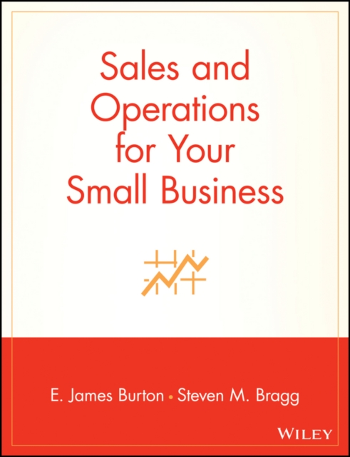 Sales and Operations for Your Small Business, Paperback / softback Book