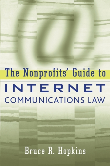 The Nonprofits' Guide to Internet Communications Law, PDF eBook