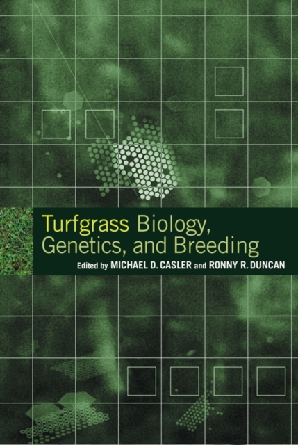 Turfgrass Biology, Genetics, and Breeding, Hardback Book