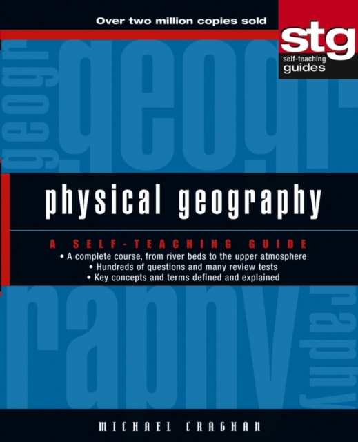 Physical Geography : A Self-Teaching Guide, Paperback / softback Book