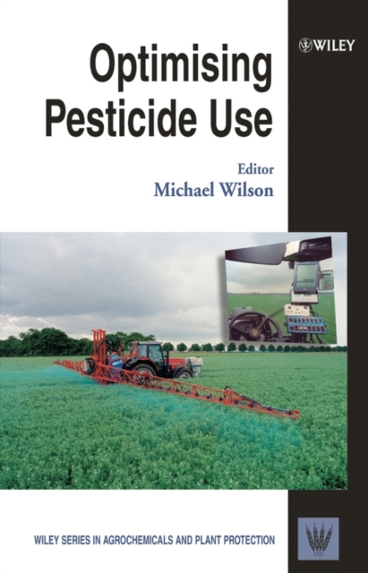 Optimising Pesticide Use, Hardback Book