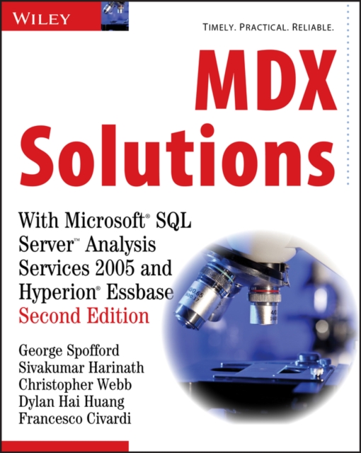 MDX Solutions : With Microsoft SQL Server Analysis Services 2005 and Hyperion Essbase, Paperback / softback Book