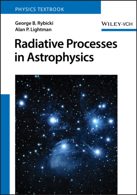 Radiative Processes in Astrophysics, Paperback / softback Book