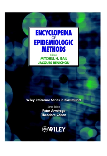 Encyclopedia of Epidemiologic Methods, Hardback Book