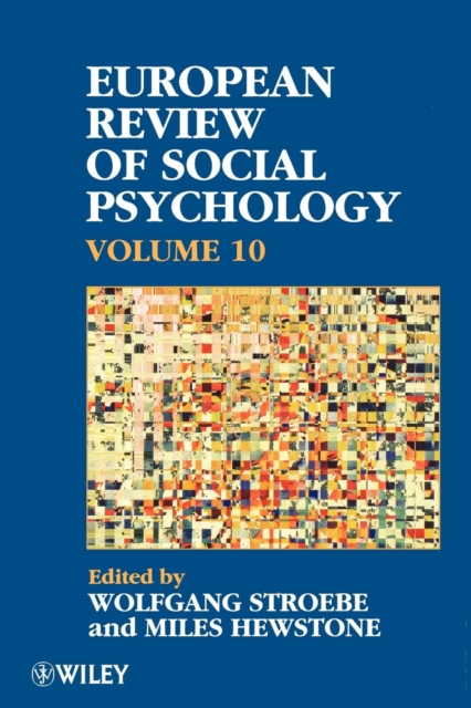 European Review of Social Psychology, Volume 10, Paperback / softback Book