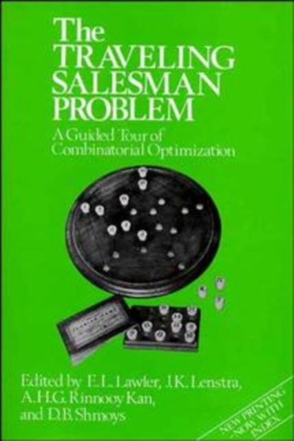 The Traveling Salesman Problem : A Guided Tour of Combinatorial Optimization, Hardback Book