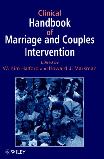Clinical Handbook of Marriage and Couples Interventions, Hardback Book