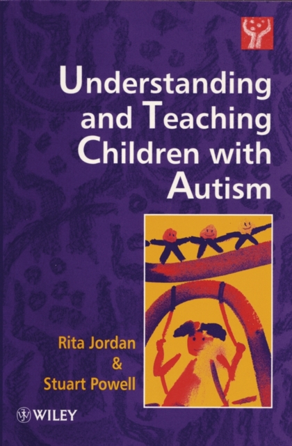 Understanding and Teaching Children with Autism, Paperback / softback Book